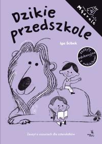Okładka książki Dzikie przedszkole