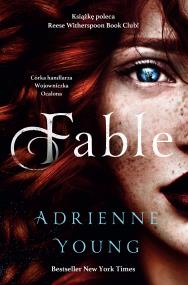 Fable. Hype. Autor: Adrienne Young. ZdrowePodejscie.pl Okładka książki Fable. Hype