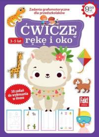 Okładka książki Fakt edukacja. Ćwiczę rękę i oko