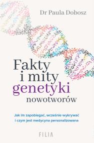 Okładka książki Fakty i mity genetyki nowotworów