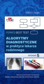 Okładka książki Ferri's Best Test. Algorytmy diagnostyczne w praktyce lekarza rodzinnego