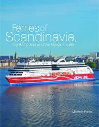 Ferries of Scandinavia. Autor: Punter Matthew. ZdrowePodejscie.pl Okładka książki Ferries of Scandinavia