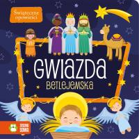 Okładka książki Gwiazda Betlejemska. Świąteczne opowieści