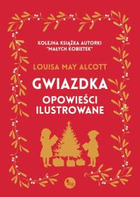 Okładka książki Gwiazdka - opowieści