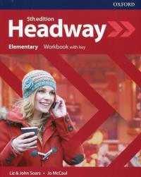 Headway 5E Elementary WB + key OXFORD. Autor: Liz and John Soars, Jo McCall. ZdrowePodejscie.pl Okładka książki Headway 5E Elementary WB + key OXFORD
