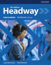 Headway 5E Intermediate WB + key OXFORD. Autor: Liz and John Soars, Paul Hancock. ZdrowePodejscie.pl Okładka książki Headway 5E Intermediate WB + key OXFORD