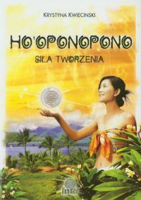 Okładka książki Ho'oponopono. Siła tworzenia