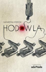 Okładka książki Hodowla - uszkodzone