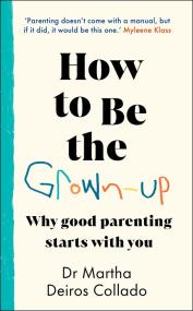 Okładka książki How to Be The Grown-Up