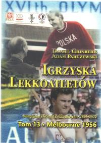 Okładka książki Igrzyska lekkoatletów T.13 Melbourne 1956