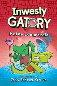 Okładka książki InwestyGatory Pełne zanurzenie