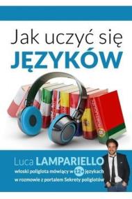 Jak uczyć się języków. Autor: Luca Lampariello. ZdrowePodejscie.pl Okładka książki Jak uczyć się języków