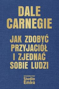 Okładka książki Jak zdobyć przyjaciół i zjednać sobie ludzi