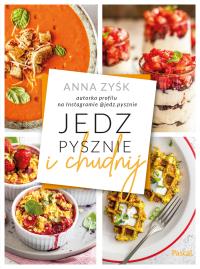 Okładka książki Jedz pysznie i chudnij