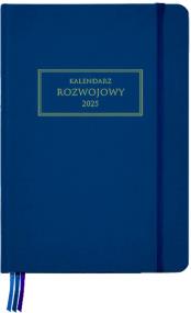 Kalendarz Rozwojowy 2025. Autor: Opracowanie zbiorowe. ZdrowePodejscie.pl Okładka książki Kalendarz Rozwojowy 2025