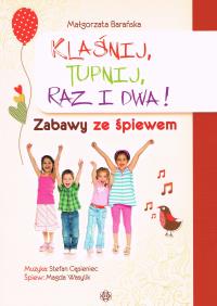 Okładka książki Klaśnij, tupnij, raz i dwa!