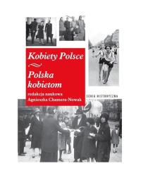 Okładka książki Kobiety Polsce Polska Kobietom