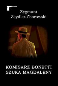 Okładka książki Komisarz Bonetti szuka Magdaleny