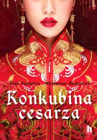 Okładka książki Konkubina cesarza