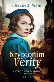 Kryptonim Verity. Autor: Wein Elizabeth. ZdrowePodejscie.pl Okładka książki Kryptonim Verity