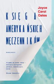 Okładka książki Księga amerykańskich męczenników