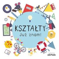 Okładka książki Kształty. Już znam! - uszkodzone