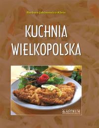 Okładka książki Kuchnia wielkopolska. Potrawy tradycyjne A4 TW