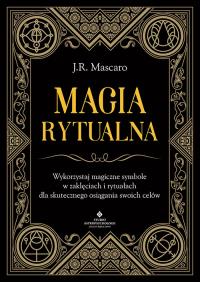 Magia rytualna. Autor: Mascaro J.R.. ZdrowePodejscie.pl Okładka książki Magia rytualna