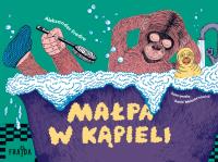 Małpa w kąpieli. Autor: Fredro Aleksander. ZdrowePodejscie.pl Okładka książki Małpa w kąpieli