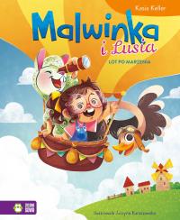 Okładka książki Malwinka i Lusia T.3 Lot po marzenia