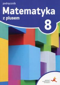 Okładka książki Matematyka SP 8 Z plusem Podr. w.2018 GWO