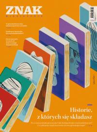 Okładka książki Miesięcznik ZNAK 833 (10/2024) - Historie, z których się składasz