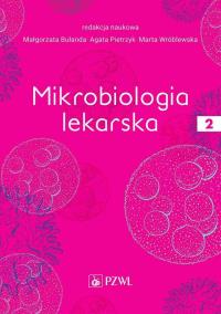 Okładka książki Mikrobiologia lekarska Tom 2