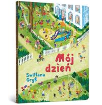 Mój dzień. Autor: Grib Svitłana. ZdrowePodejscie.pl Okładka książki Mój dzień