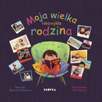 Okładka książki Moja wielka niezwykła rodzina