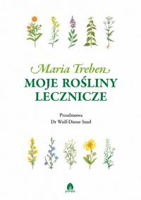 Okładka książki Moje rośliny lecznicze