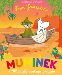 Okładka książki Muminek i Włóczykij szukają przygód