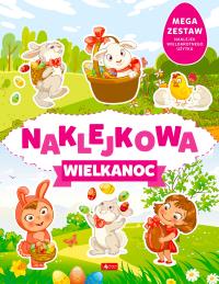 Okładka książki Naklejkowa Wielkanoc - uszkodzone