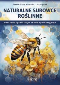 Okładka książki Naturalne surowce roślinne w leczeniu...