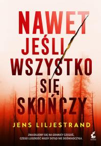 Okładka książki Nawet jeśli wszystko się skończy