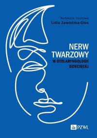Okładka książki Nerw twarzowy w otolaryngologii dziecięcej