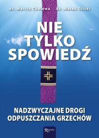 Okładka książki Nie tylko spowiedź