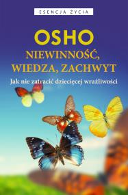 Okładka książki Niewinność, wiedza, zachwyt