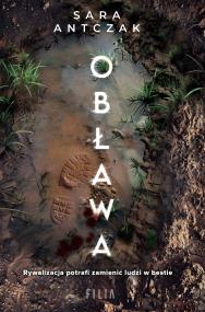 Obława. Autor: Antczak Sara. ZdrowePodejscie.pl Okładka książki Obława