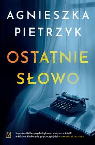 Okładka książki Ostatnie słowo