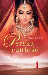 Okładka książki Perska saga. Perska czułość