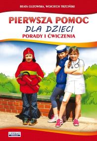 Okładka książki Pierwsza pomoc dla dzieci
