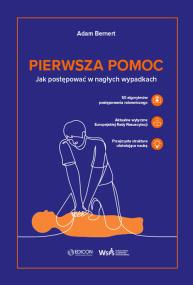 Okładka książki Pierwsza pomoc. Jak postępować w nagłych wypadkach