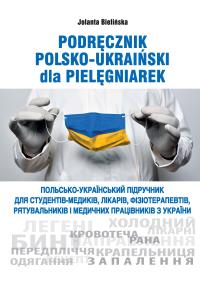 Okładka książki Podręcznik polsko-ukraiński dla pielęgniarek