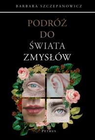 Okładka książki Podróż do świata zmysłów